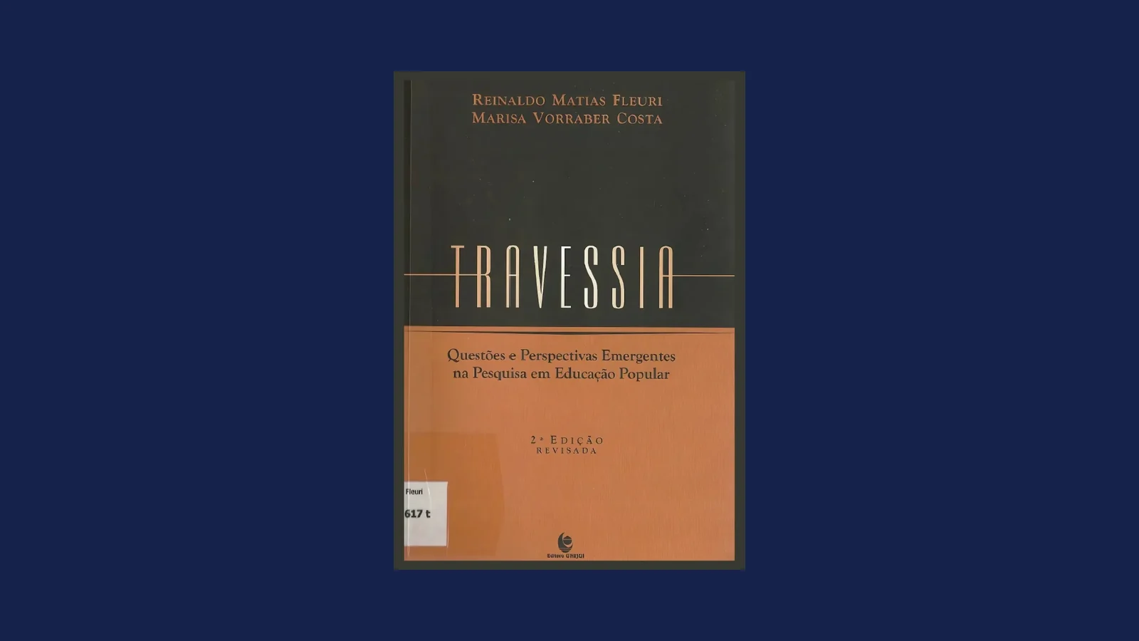 Travessia — questões e perspectivas emergentes na pesquisa em educação popular